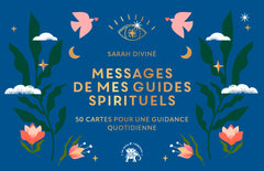 Boîte à Messages de Mes Guides Spirituels