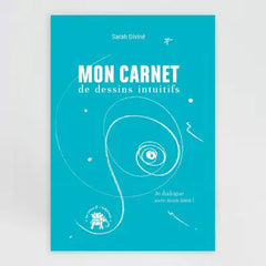 Mon carnet de dessins intuitifs + Formation OFFERTE Dessins intuitifs Ame (valeur 102€)