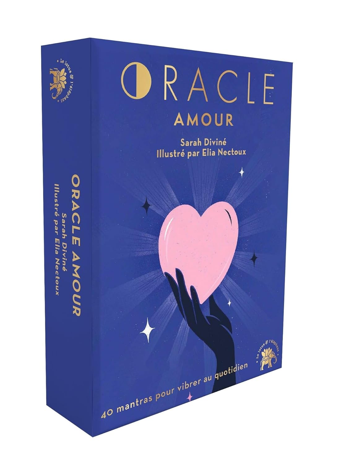 Mon Oracle AMOUR : 40 mantras pour vibrer au quotidien